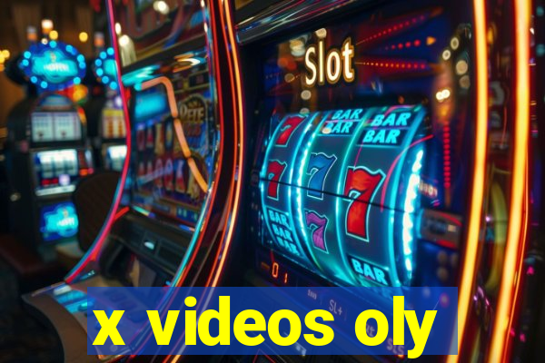 x videos oly